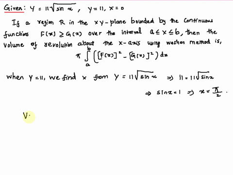 4-let-r-be-the-region-bounded-by-the-following-curves-find-the-volume-of-the-solid-generated-when-r-is-revolved-about-the-x-axis-y11square-root-of-sinx-y-11-x-0-f-dx-set-up-the-integral-that-06039