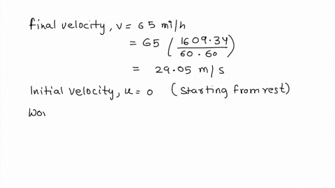 calculate-the-power-a-car-engine-contributes-to-speeding-the-1200-kg-car-up-to-a-highway-speed-of-650-mih-in-100-s-_____hp-58609