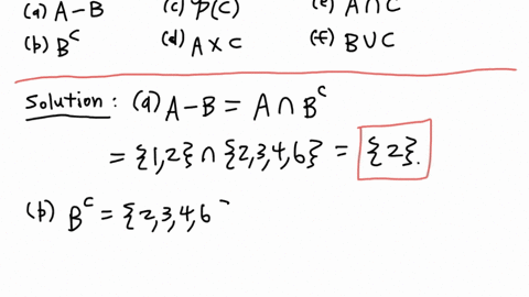 let-a-b-and-c-be-subsets-of-the-universal-set-u-where-u-123456a-1-2b-1-5-and-c-34-find-the-following-a-a-b-b-bc-c-rc-ie-the-power-set-of-c-d-a-x-e-aac-f-b-uc-57352