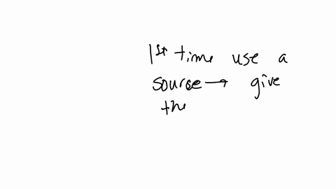the-first-time-you-use-a-source-give-the-authors-full-name-and-the-title-of-the-source-question-31-options-true-false