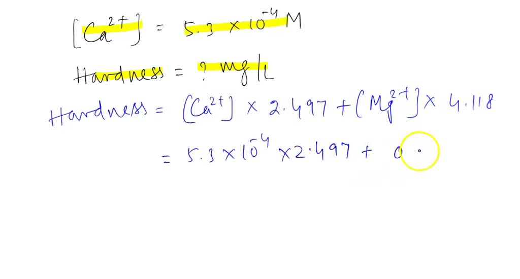 SOLVED Calculate the hardness, in milligrams of CaCO3 per liter, of