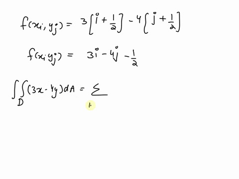find-the-riemann-sum-approximation-of-the-double-integral-3x-4y-da-where-the-rectangle-d-0-4-1_-5-use-regular-partition-by-dlviding-into-16-equal-size-subrectangles-and-taking-sample-points-13344