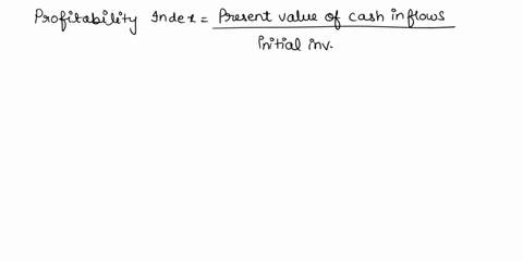 which-method-should-be-used-when-ranking-competing-projects-with-different-initial-investments-internal-rate-of-return-required-minimum-rate-of-return-profitability-index-27758