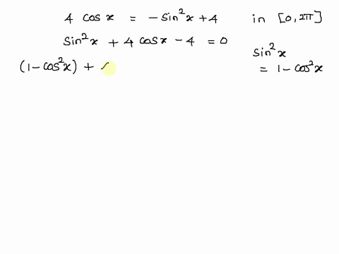 find-all-solutions-of-the-equation-in-the-interval-02pi-4cosx-sin2x4-write-your-answer-in-radians-in-terms-of-pi-if-there-is-more-than-one-solution-separate-them-with-commas-62912