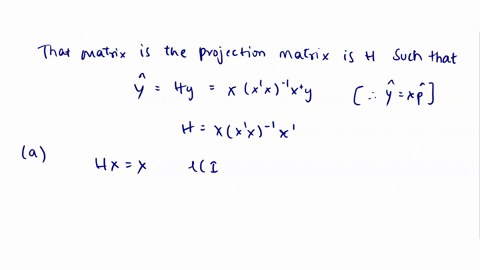 these-questions-all-involve-the-hat-matrix-the-parts-are-not-necessarily-connected-that-is-there-is-no-expection-that-your-answer-in-b-will-use-the-results-from-a-though-it-may-if-you-find-i-25102