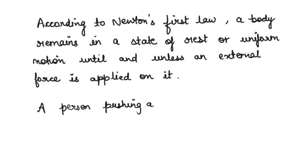 SOLVED: Which example illustrates Newton's first law? O A. The force of ...