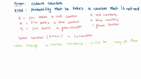there-are-only-red-counters-blue-counters-and-green-counters-in-a-bag-there-are-5-red-counters-there-are-6-blue-counters-there-is-1-green-counter-jim-takes-at-random-a-counter-from-the-bag-w-54624