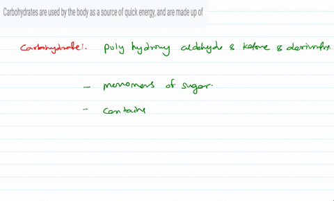 carbohydrates-are-used-by-the-body-as-a-source-of-quick-energy-and-are-made-up-of-78682