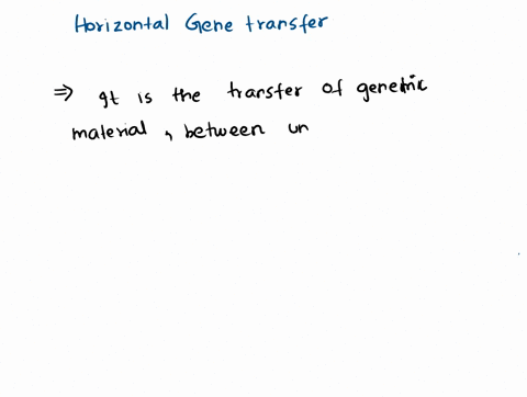 what-is-horizontal-gene-transfer-how-might-it-take-place-between-different-species-of-bacteria-2-61787
