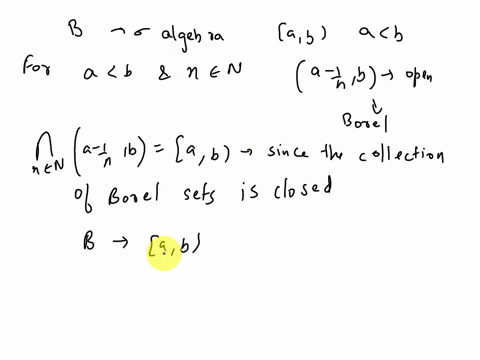 show-that-the-collection-of-borel-sets-is-the-smallest-algebra-that-contains-intervals-of-the-form-a-b-where-h-59345