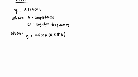 a-body-of-025-kg-execute-shm-given-byy04-sin-05t-m-calculate-the-amplitude-angular-frequency-maximum-velocity-and-maximum-acceleration-19713