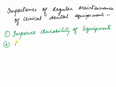 explain-the-importance-of-regular-maintenance-of-clinical-dental-equipment-and-how-neglect-could-affect-patient-treatment-and-care-81221