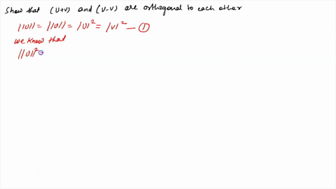 suppose-that-v-is-an-inner-product-space-over-r-prove-that-if-u-and-v-have-the-same-norm-then-uv-and-u-v-are-orthogonal-47936