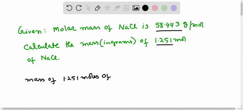 using-the-molar-mass-of-nacl-58443-gmol-calculate-the-mass-in-grams-of-1251-mol-of-nacl-report-your-answer-properly-rounded-to-the-correct-number-of-significant-digits-92764