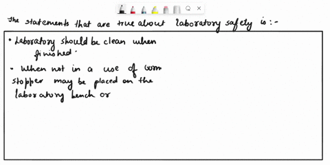 question-1-20-pts-select-the-statements-that-are-true-bout-laboratory-safety-test-tube-should-not-be-heatedatan-angl-under-bunsen-burner-organic-liquids-that-give-off-vapors-should-be-cooled-57457