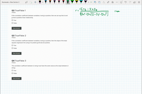 02-truelfalse-1-point-if-the-correlation-coefficient-between-variables-x-and-y-is-positive-then-we-can-say-that-and-y-nave-positive-linear-relationship-true-false-save-answer-03-truelfalse-2-66715