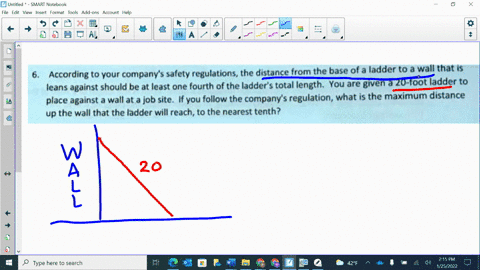 according-to-your-companys-safety-regulations-the-distance-from-the-base-of-a-ladder-to-wall-that-i5-leans-against-should-be-at-least-one-fourth-of-the-ladders-total-length-you-are-given-20-13125