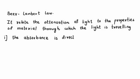 b-derive-the-lambert-beers-law-in-applied-spectroscopy-state-and-justify-any-assumptions-26592
