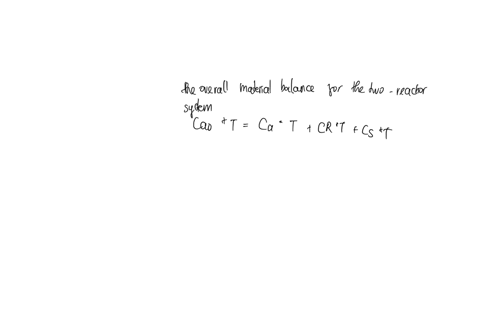 7-substance-a-in-the-liquid-phase-produces-r-and-s-by-the-following-reactions-r-rrkc2-rskca-the-feed-cao-10-cro-0-cso-03-enters-two-mixed-flow-reactors-in-series-25-min-t-10-min-knowing-the-40175
