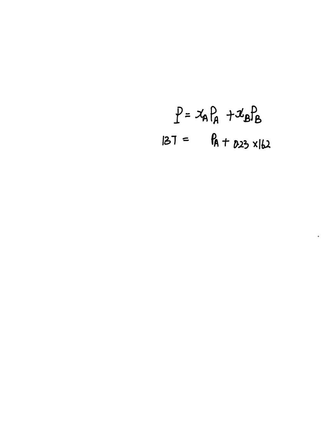 SOLVED: Two volatile substances, A and B are dissolved in one another ...