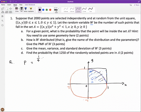 suppose-that-2000-points-are-selected-independently-and-at-random-from-the-unit-square-xylo-x-10-y-1-let-the-random-variable-w-be-the-number-of-such-points-that-fall-in-the-set-a-x-ylx2_-y2-08952