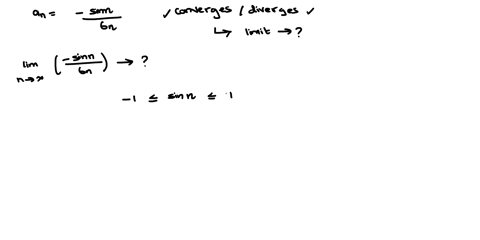 find-the-limit-of-the-following-sequence-or-determine-that-the-sequence-diverges-sin-6n-select-the-correct-choice-below-and-if-necessary-fill-in-the-answer-box-to-complete-your-choice-0a-the-27788