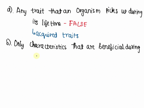 what-type-of-variation-in-your-species-passed-onto-offspring-any-trait-that-an-organism-plc-durirg-its-lifetime-only-characteristics-that-are-beneficial-during-organism-lifetime-any-characte-03059