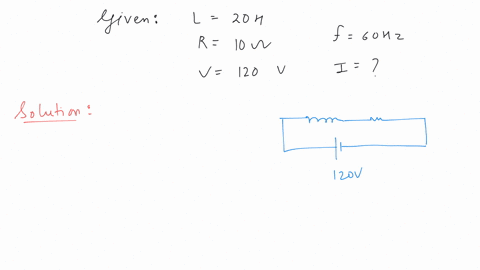 an-inductive-circuit-contains-a-resistance-of-10-ohm-and-an-inductance-of-20-henry-if-an-ac-voltage-of-120-volt-and-frequency-of-60-hz-is-applied-to-this-circuit-the-current-in-the-circuit-would-be-ne