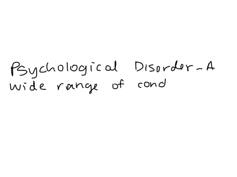 what-is-a-psychological-disorder-39875