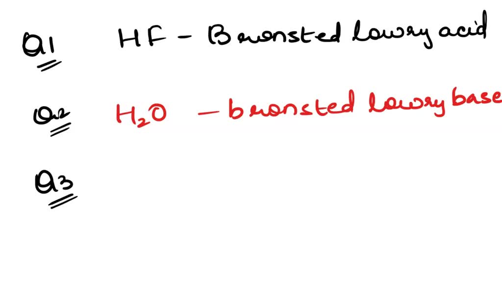 SOLVED: How did Bronsted-Lowry expand the Arrhenius definitio Jcics