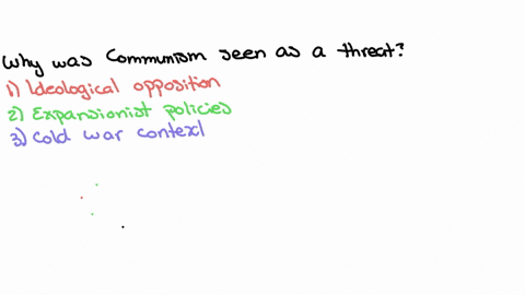why-was-communism-seen-as-a-threat-and-what-steps-did-the-government-take-to-try-out-to-put-aamerica-forth-as-the-leader-of-the-free-worpd-use-your-own-words-without-artificial-intelligence