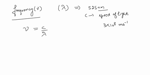 calculate-the-frequency-of-radiation-with-a-green-light-with-a-wavelength-of-525-nm-79773