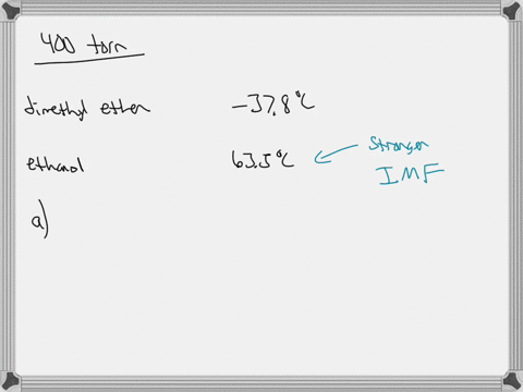 given-below-are-the-temperatures-at-which-two-different-liquid-compounds-with-the-same-empirical-formula-have-vapor-pressure-of-400-torr-compound-1-dimethyl-ether-ch-0-378-ch-ethanol-chcizoh-25047