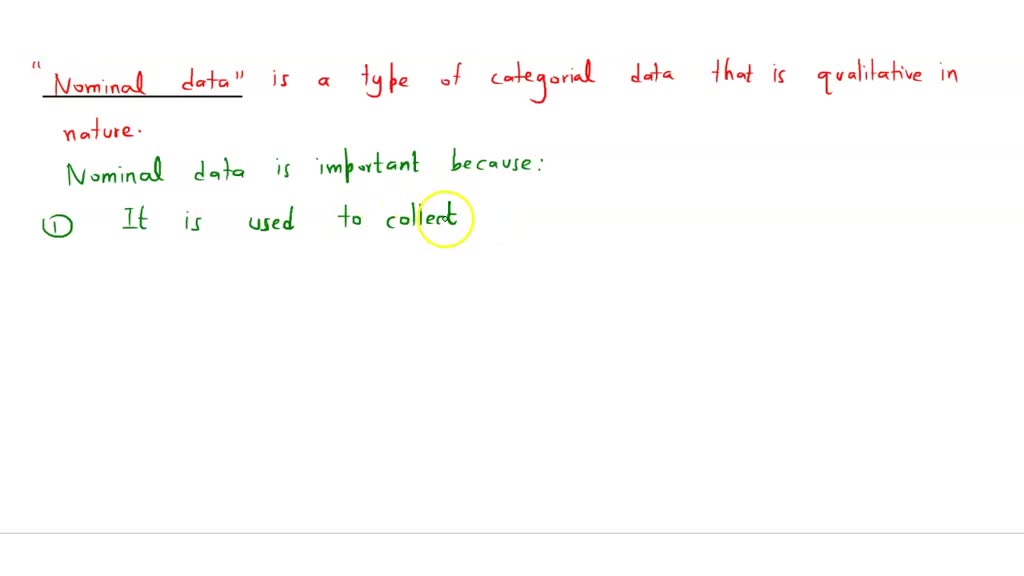 SOLVED: why is nominal data important?