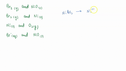 nickel-ni-is-produced-by-electrolysis-of-molten-nickel-ii-bromide-nibr2-what-are-the-products-at-the-anode-and-cathode-respectively-brzlg-and-nioe-brzlg-and-nite-nile-and-oztg-br-aa-and-nioe-57734