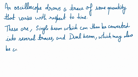 describe-the-different-traces-you-would-see-on-an-oscilloscope-2