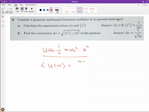 2-consider-a-quantum-mechanical-harmonic-oscillator-in-its-ground-state-wox-calculate-the-expectation-values-x-and-x2-answer-x-0-x2-2a2-find-the-uncertainty-ax-in-the-position-answer-ax-2a-93636