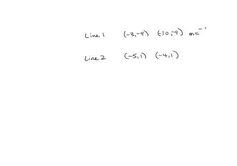 line-1-passes-through-3-9-and-10-9-line-2-passes-through-51-and-41-the-slope-of-line-1-is-the-slope-of-line-2-is-finally-which-of-the-following-is-true-line-1-is-parallel-to-line-2-line-1-is-perpendic