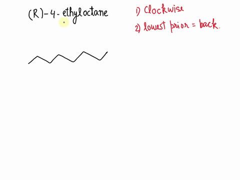 draw-the-structure-for-the-compound-r-4-ethyloctane-a-b-c-d-65816