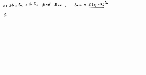 we-know-n-36-and-sx-75-find-sxx-show-1-decimal-place-02231
