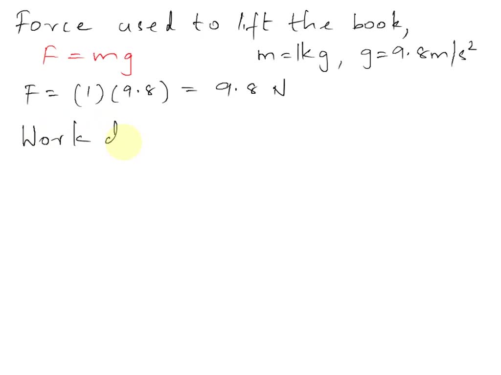 SOLVED: 1 How much work does the pushing force do when a 10kg box is ...