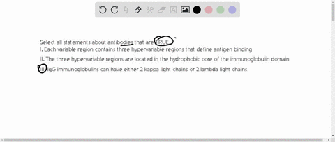 select-all-statements-about-antibodies-that-are-true-i-each-variable-region-contains-three-hypervariable-regions-that-define-antigen-binding-ii-the-three-hypervariable-regions-are-located-in-52478