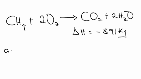 the-cnthalpy-change-for-the-reaction-che-20g-cozg-ho-891-kj-for-the-reaction-a5-written-what-quantity-of-heat-is-released-for-cach-mole-of-water-foned-what-quantity-of-heat-is-released-for-c-83763