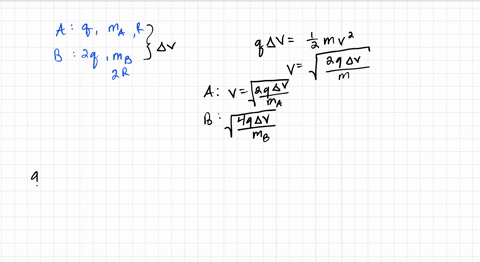 particle-a-with-charge-q-and-mass-ma-and-particle-b-with-charge-24-and-mass-are-accelerated-from-rest-by-a-potential-difference-av-and-subsequently-deflected-by-a-uniform-magnetic-field-into-96475