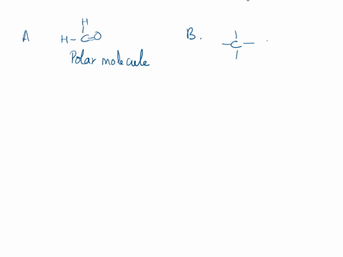 which-of-these-molecules-are-polar-and-which-are-hydrophobic-1-_-5-pts-h-h-h-a_-8-h-c0-h-c-c-o-h-h-h-i-_-h-h-c-c-c-c-h-h-c_c-c_c-h-d_-15075