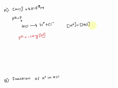 calculate-the-ph-ofa-40-x-10-8-m-hci-solution-report-your-answer-t0-the-hundredths-place_-ph-69-what-fraction-of-the-total-h-in-this-solution-is-from-the-hci-report-your-answer-to-the-hundre-84475