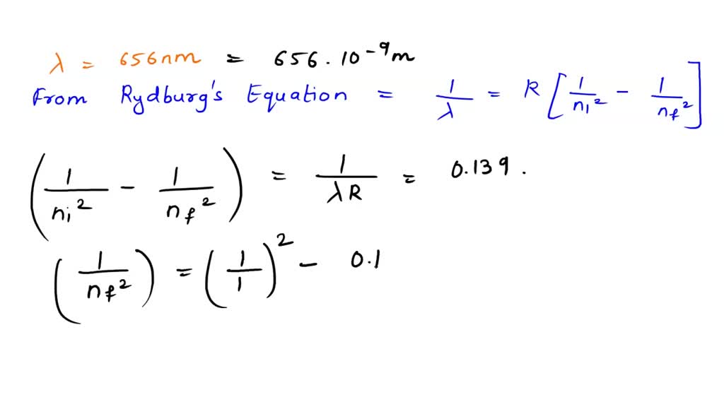 SOLVED Photons of light with an energy of 656 nm are being directed