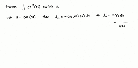 consider-the-indefinite-integral-cos12-4t-sin4t-dt-then-the-most-appropriate-substitution-to-simplify-this-integral-is-then-dt-ft-du-where-ft-after-making-the-substitution-we-obtain-the-inte-76427