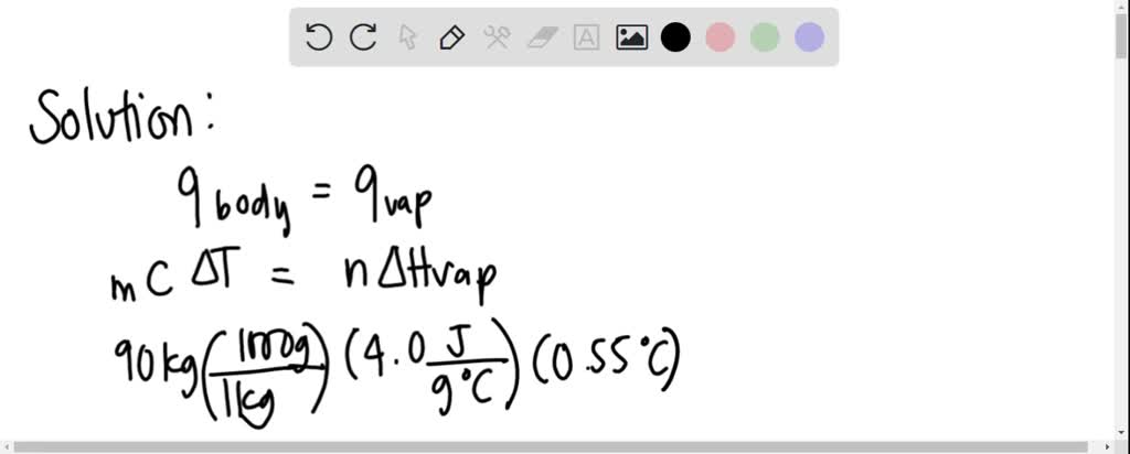 SOLVED: Estimate the mass of water that must evaporate from the skin to ...