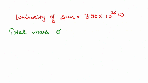 estimate-how-many-kilograms-of-the-suns-mass-has-been-turned-into-energy-over-the-past-456-billion-years-assuming-the-luminosity-of-the-sun-l390x1026w-has-remained-approximately-constant-ove-39319